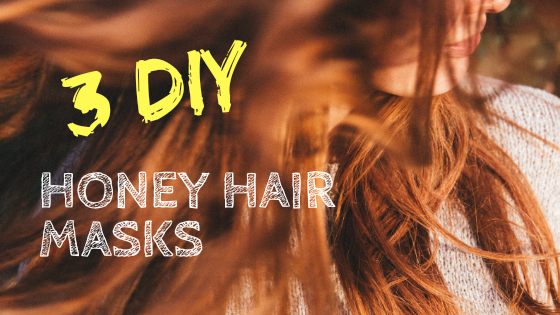 3 DIY Natural Honey Hair Care Masks